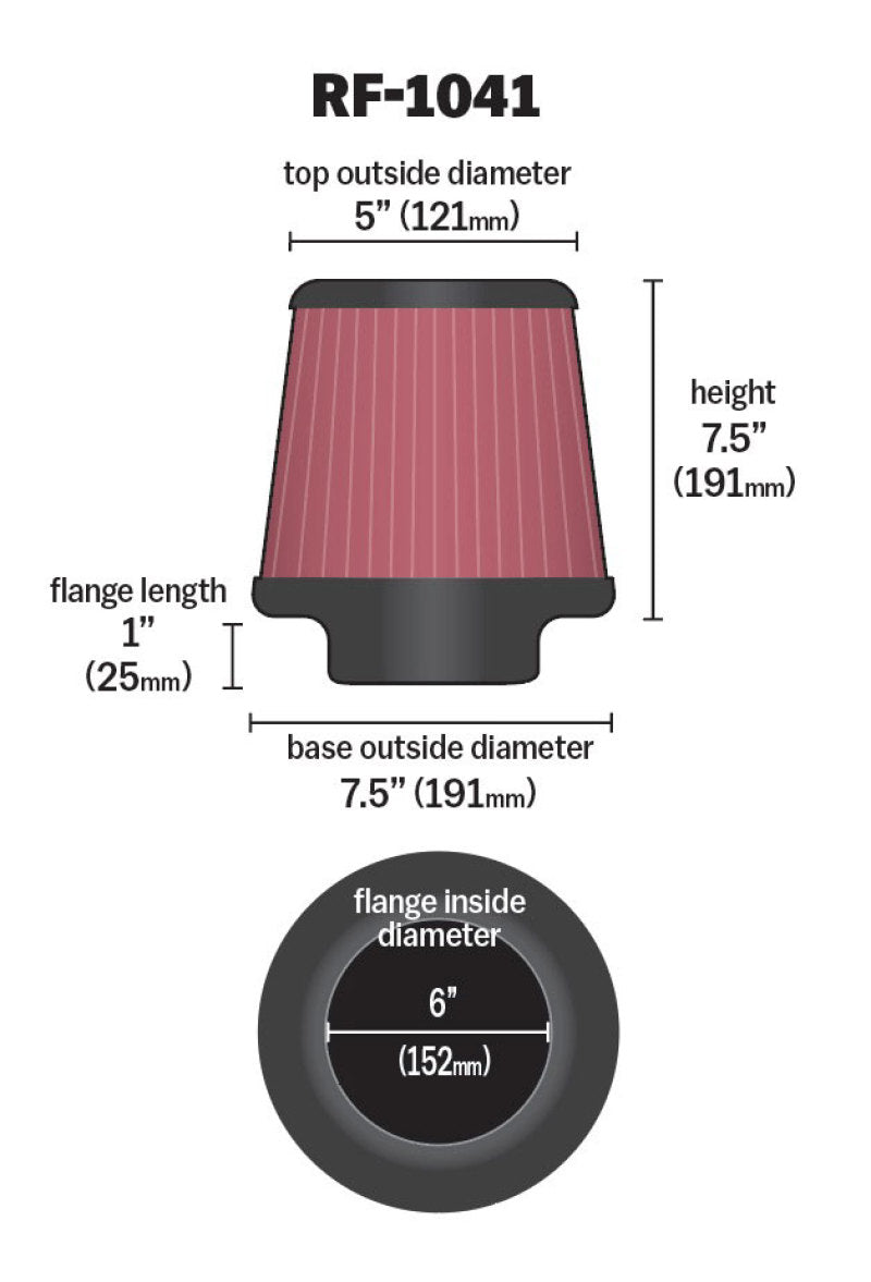 K&N Engineering K&N Round Tapered Universal Air Filter 6 inch Flange 7 1/2 inch Base 5 inch Top 7 1/2 inch Height