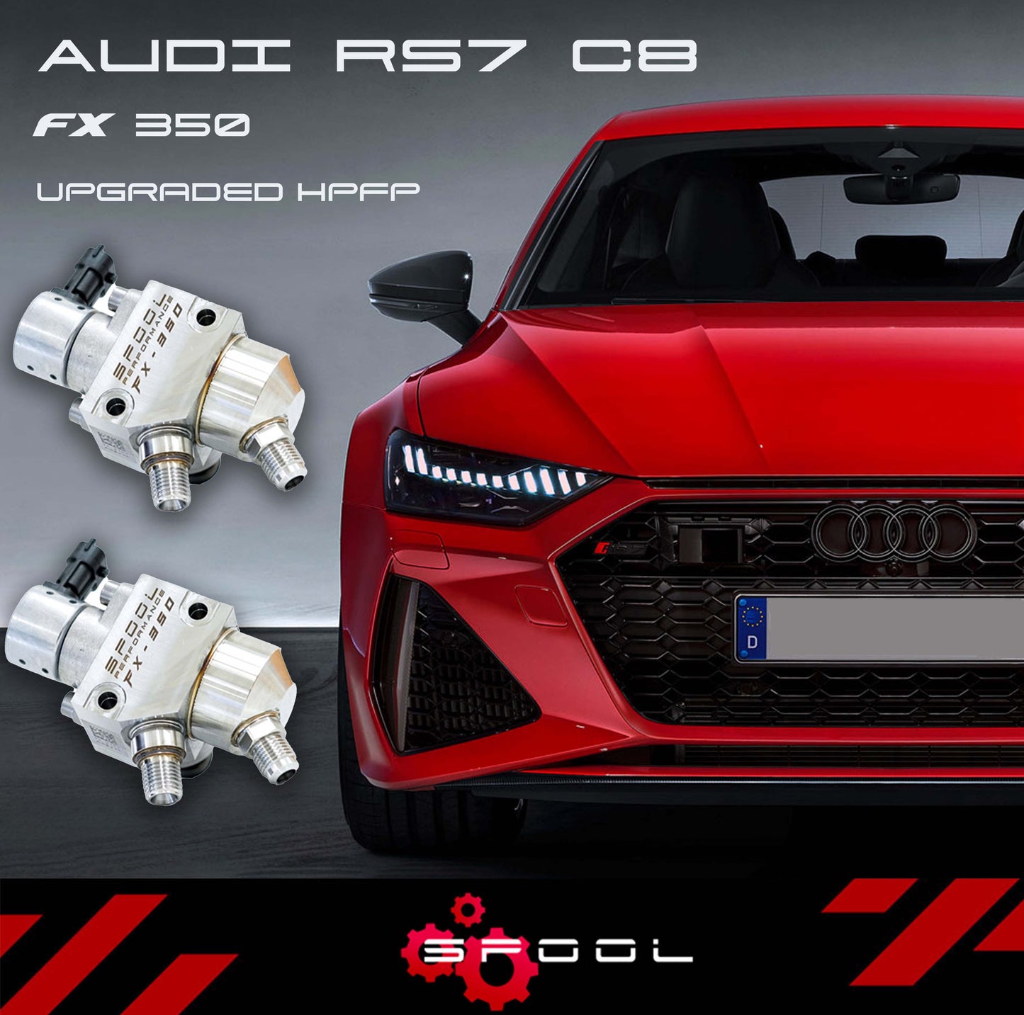 Spool Performance Audi C8 RS7 Sportback FX-350 Upgraded High Pressure Fuel Pump System