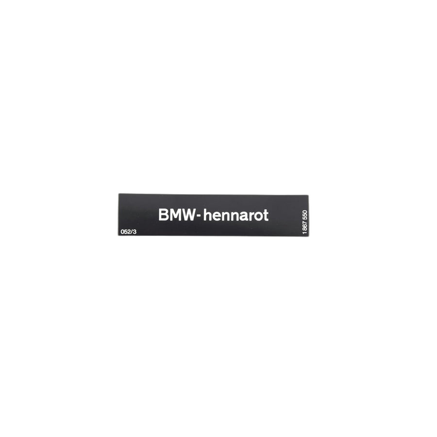 Genuine BMW 51141867550 E12 E30 E23 Label HENNAROT (Inc. 318is) | ML Performance US Car Parts